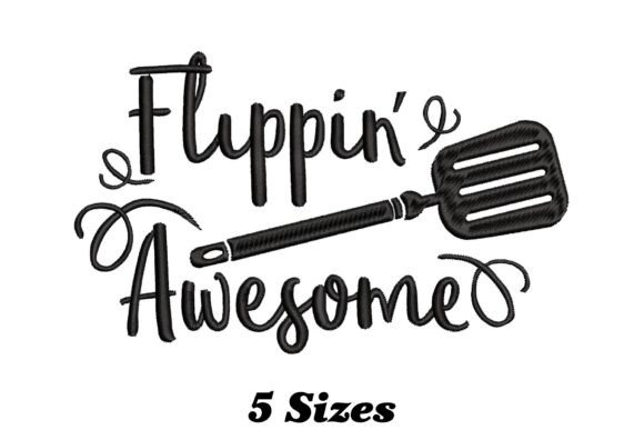 Flippin Awesome Embroidery Design